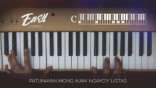 Patunayan Mo - Easy Piano Chord (Simplified)