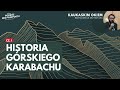 historia górskiego karabachu cz. 1 kaukaskim okiem odc. 6