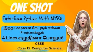 Interface Python With MySQL Class 12 One Shot Tamil | Computer Science | CBSE