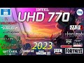 Intel UHD 770 in 15 GAMES     (i5-12600K , i7-12700K, i9-12900K IGPU TEST )  | 2023-2024