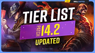 NEW UPDATED TIER LIST for PATCH 14.2 - League of Legends