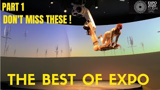 Best Pavilions to visit in Expo 2020|Top Pavilions Expo 2020|Main attractions at Dubai Expo