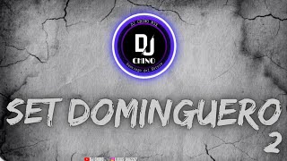 SET DOMINGUERO 2    DJ CHINO