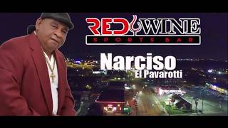 1'TLI Presenta Narciso El Pavaroti En Vivo @ Red Wine Philadelphia 2018