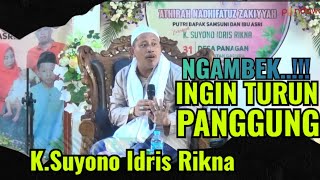 K.SUYONO IDRIS RIKNA NGAMBEK DI ATAS PANGGUNG