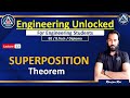 13. SUPERPOSITION Theorem  | BEE | Engineering Unlocked | Ranjan Sir