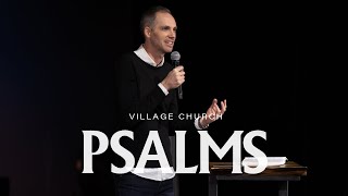 Psalm 5 | Village Church