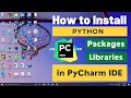 How to Install Python Packages / Libraries in PyCharm IDE ⚡Gelvix Tech⚡
