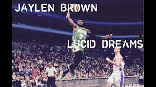 Jaylen Brown || “Lucid Dreams” || Celtics Mix 2018 [HD]