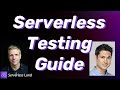 Testing Serverless Applications | Serverless Office Hours