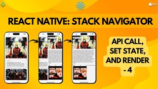 React Native Stack Navigator: API Call, Set State, and Render - 4