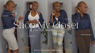 Soft & Structured | Styling Ideas | One Piece Styled Multiple Ways | Shop My Closet