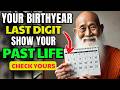 What The LAST DIGIT of Your Birth Year Says about your Past Life ✨Buddhist Teachings