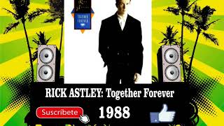 Rick Astley - Together Forever (Radio Version)