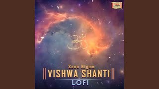 Vishwa Shanti LoFi