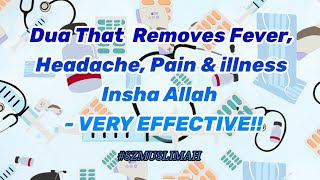 Dua That  Remove Fever, Headache, Pain & illness Insha Allah/#szmuslimah /#dua/#shorts