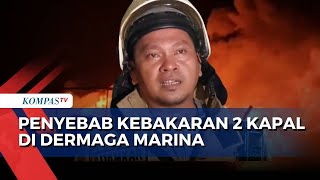 Keterangan Damkar soal Penyebab Kebakaran 2 Kapal di Dermaga Marina Ancol