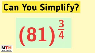 Simplify (81)^3/4 | Simplifying surds