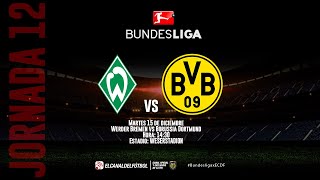Partido Completo: Werder Bremen vs Borussia Dortmund | Jornada 12 | Bundesliga