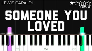 Lewis Capaldi - Someone You Loved | EASY Piano Tutorial