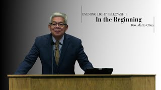 In the Beginning - Bro. Mario Chua