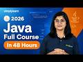 Java Full Course 2026 | Learn Java Online In 48 Hours | Complete Advanced Java Course | Simplilearn