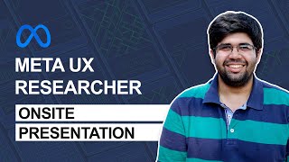 Interview Tips from Meta / Facebook UX Researchers (UXRs) - Onsite presentation