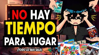 NO HAY TIEMPO PARA JUGAR VIDEOJUEGOS