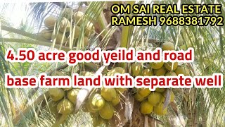 457) 4.5 acre farm land with separate well for sale in Pollachi west area