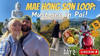 Mae Hong Son Loop Day 2: Exploring the Beauty of Pai! ⛰️🍃