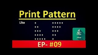 Java Tutorial 9 : Print 'star' pattern in JAVA program
