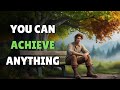 How You Can Achieve ANYTHING | Zen Motivational Story