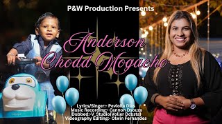 ANDERSON CHODD MOGACHO by Peviolla Dias #newkonkanisongs #konkanisong2025 #goankonkanisong