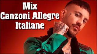 Mix Canzoni Allegre Italiane ✨ Musica Famosa Allegra ✨ Canzoni Allegre Italiane Mix