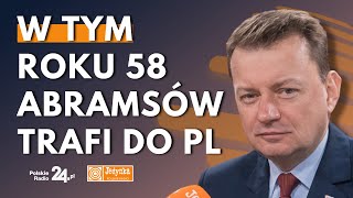 Mariusz Błaszczak: wiosną odbierzemy pierwsze Abramsy