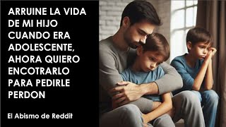 Arruine la vida de mi hijo, ahora quiero encontrarlo para pedirle perdón (HISTORIA COMPLETA)