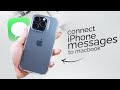 How to Connect Your iPhone Messages to Your Macbook (tutorial)