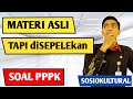 Latihan Soal Tes PPPK 2021, Soal kompetensi Sosial Kultural | WAJIB BISA!!