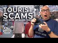 TOURIST SCAMS: What to be Aware of and How to Avoid them (Part 1)