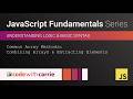 Array Methods: Combining Arrays and Extracting Elements | JavaScript Fundamentals Series