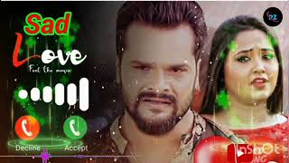 bhojpuri ringtone bewafai ringtone tohar dil ha ki charger katahi laga lelu khesari Lal ringtone