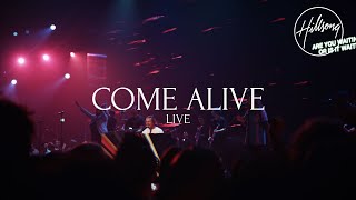 Come Alive (Live) - Hillsong Worship