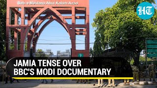 Jamia Tense Over BBC's Modi Film: Protests, detentions before screening; Riot Police deployed