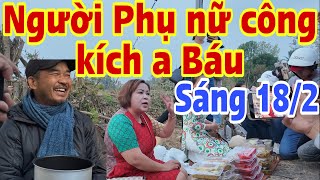 Người phụ nử công kích a Báu - Sáng 18/2 Thầy Minh Tuệ mới nhất #jackduky #minhtue