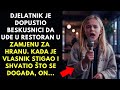 DJELATNIK RESTORANA PUSTI BESKUĆNICU DA PJEVA ZA HRANU KADA VLASNIK STIGNE