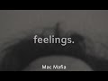 Mac Mafia - feelings. (Official Audio)