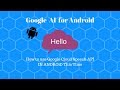 How to use Google Cloud Speech API in ANDROID STUDIO