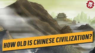 How Old Is Chinese Civilization? - Ancient Civilizations DOCUMENTARY