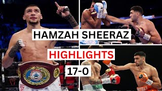 Hamzah Sheeraz (17-0) Highlights & Knockouts