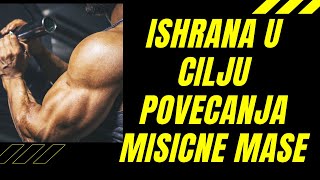 Ishrana za Povecanje Misicne Mase